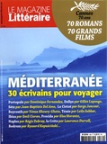 Pierre Assouline - Le Magazine Littéraire N° 580, juin 2017 : Méditerranée.