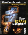 Mona Chollet - Manière de voir N° 154, Août-septembre 2017 : Ecrans et imaginaires - Séries, divertissement, télé-réalité.