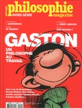 Sven Ortoli - Philosophie Magazine Hors-série N° 35, automne 2017 : Gaston - Un philosophe au travail.
