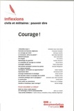  Collectif - Inflexions N°22 Courage ! Janvier 2013.