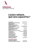  Collectif - Inflexions N°36 Le Sens De L'Action Militaire Aujourd'Hui Septembre 2017.