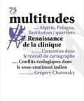  Multitudes - Multitudes N° 75, été 2019 : .