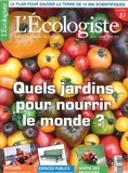  Collectif - L'Ecologiste N°51 Quel Jardins Pour Nourrir Le Monde ? Printemps  2018.