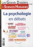 Héloïse Lhérété - Les Grands Dossiers des Sciences Humaines N° 50, mars-avril-mai 2018 : La psychologie en débats.