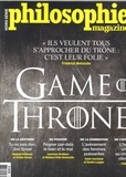 Sven Ortoli - Philosophie Magazine Hors-série N°41 : Game of Throne.