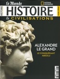  Malesherbes Publications - Histoire & civilisations Hors-série N° 7, juillet 2019 : Alexandre le Grand.