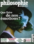 Martin Legros et Michel Eltchaninoff - Philosophie Magazine N° 132, septembre 2019 : Que faire de nos émotions ?.