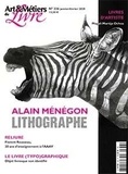  Faton - Art et métiers du livre N° 336, janvier 2020 : Alain Ménégon - Lithographie.