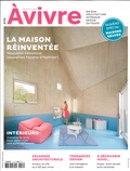  Architectures à vivre - Architectures à vivre N° 112, mars-avril 2020 : La maison réinventée.
