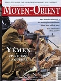 Guillaume Fourmont - Moyen-Orient N° 46, avril-juin 2020 : Yémen, vivre dans la guerre.