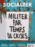 Philippe Vion-Dury - Socialter N° 42, octobre-novembre 2020 : Militer par temps de crise.