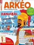  Arkéo Junior - Arkéo junior N° 290, décembre 2020 : Hannibal.