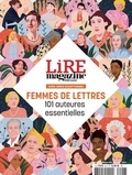 Baptiste Liger et Alexis Brocas - Lire Hors-série n° 6H, juillet-août-septembre 2021 : Femmes de lettres - 101 auteures essentielles.