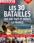  Sophia Publications - Historia N° 895-896, juillet-août 2021 : Les 30 batailles qui ont fait et défait la France.