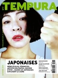 Emil Pacha Valencia - Tempura N° 7, Automne 2021 : Japonaises - Mères écolos, féministes, artistes militantes, sexisme d'état... quand les japonaises explosent le cadre.