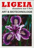 Giovanni Lista - Ligeia N° 189-191, juillet-décembre 2021 : Art & biotechnologie.