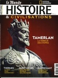  Malesherbes Publications - Histoire & civilisations N° 79, janvier 2022 : Tamerlan.