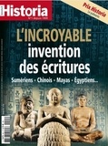  Sophia Publications - Historia N° 901, Janvier 2022 : L'incroyable invention des écritures.