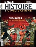  Malesherbes Publications - Histoire & civilisations N° 80, février 2022 : Croisades.