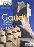 Philippe Thiébaut - Dossier de l'art N° 297, avril 2022 : Gaudi - Le génie de l'oeuvre.