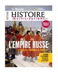 Jean-Marc Bastière - Histoire & civilisations N° 86, septembre 2022 : L'empire russe d'Ivan le Terrible à Poutine.