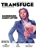 Vincent Jaury - Transfuge N° 166, mars 2023 : Serge Gainsbourg.