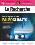  Sophia Publications - La Recherche N° 573, avril-juin 2023 : Paléoclimats.