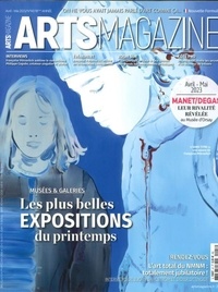  Collectif d'auteurs - Arts Magazine N° 147, avril-mai 2023 : Les plus belles expositions du printemps.