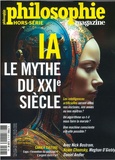  Philosophie Magazine - Philosophie Magazine Hors-série N° 57, mai 2023 : IA, le mythe du XXIe siècle.