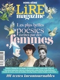  Lire Magazine - Lire Hors-série, mars 2024 : Les plus belles poésies écrites par des femmes.