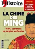  L'Histoire - L'Histoire N° 516, février 2024 : La Chine des Ming.