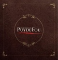  Sony Music - Les musiques du Puy du Fou - Best Of. 1 CD audio