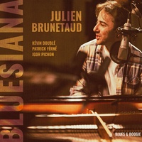 Julien Brunetaud - Bluesiana. 1 CD audio