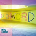 Manu Shamba - Patchword - Avec 1 vinyle.