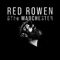  Rowen and the Madchester - Red Rowen and the Madchester. 1 CD audio
