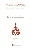 Benoît XVI et Max Huot de Longchamp - Vives flammes N° 259, Juin 2005 : Le zèle apostolique.
