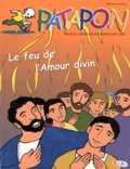 Martine Bazin - Patapon N° 375, Juin 2011 : Le feu de l'Amour divin.