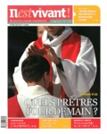 Louis-Etienne de Labarthe - Il est vivant ! N° 294, Juin 2012 : Quels prêtres pour demain ?.