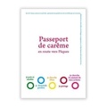 Gaëlle Arnaud - Passeport de Carême 18+ Lot de 10 - En route vers Pâques.