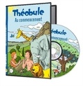  Dominicains de France et Paul Beaupère - Théobule : Au commencement - La Genèse avec Théobule. 1 DVD