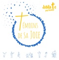  Jubilate Pop Louange - Témoins de sa joie. 1 CD audio