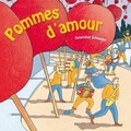 Geneviève Schneider - Pomme d'amour. 1 CD audio