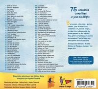 75 CHANSONS COMPTINES ET JEUX DE DOIGTS - Enfance et Musique
