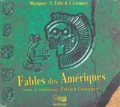 Serge Folie et Patrick Commecy - Fables des Amériques - CD Audio.