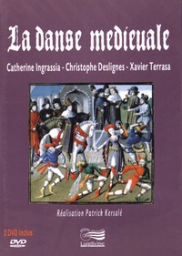 Catherine Ingrassia et Christophe Deslignes - La danse médiévale. 2 DVD