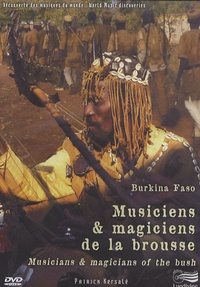 Patrick Kersalé - Musiciens & magiciens de la brousse - DVD vidéo.
