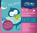  Berceuses Radio Doudou - Les plus belles berceuses. 1 CD audio