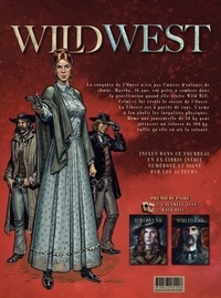 Wild West  Etui en 2 volumes : Tome 1, Calamity Jane ; Tome 2, Wild Bill. Avec 1 ex-libris