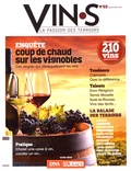 Hervé de Chalendar - Vin.s N° 2, septembre 2019 : Coup de chaud sur les vignobles - Ces degrés qui déséquilibrent les vins.