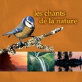 Fernand Deroussen - Les Chants de la Nature. 1 CD audio